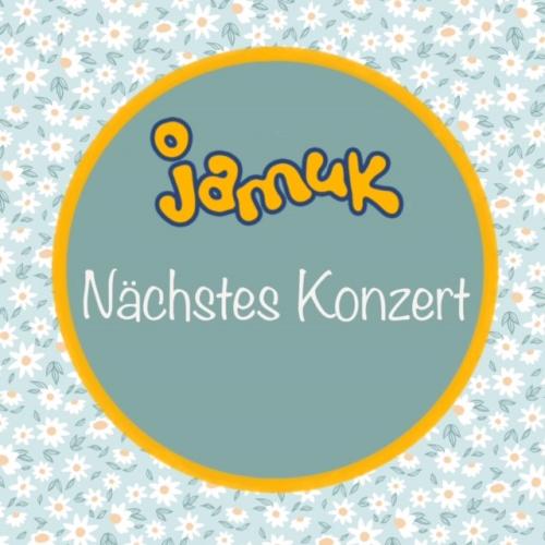Nächstes jamuk-Konzert